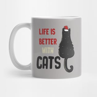 Life Is Better With Cats Mug